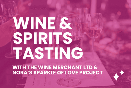 Nora's Sparkle of Love Wine & Spirit Tasting